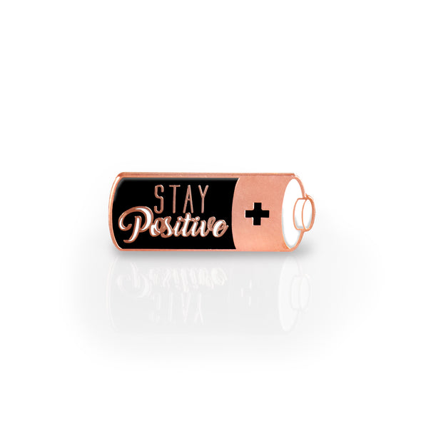 Stay Positive, work hard, and make it happen rose gold with black and white enamel pin